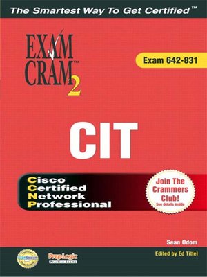 cover image of CCNP CIT Exam Cram 2 (Exam Cram 642-831)